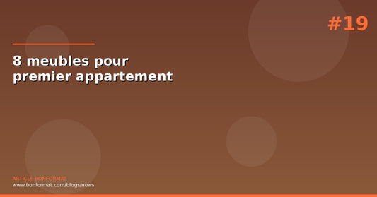 Premier appartement : les 8 meubles indispensables pour un etudiant