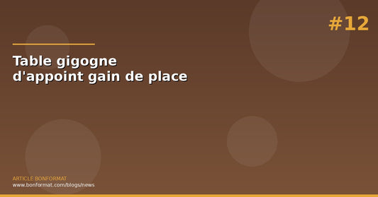 Table gigogne et table d'appoint : les solutions gain de place cachées